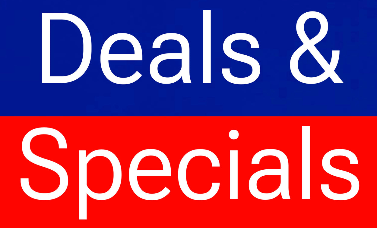 DEALS &amp; SPECIALS